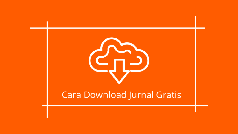 Panduan mendownload jurnal secara gratis dan online